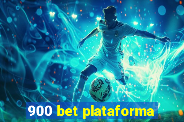 900 bet plataforma